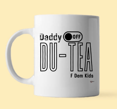 Daddy Off DuTea